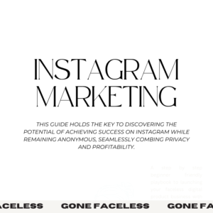 Instagram Marketing - Gone Faceless